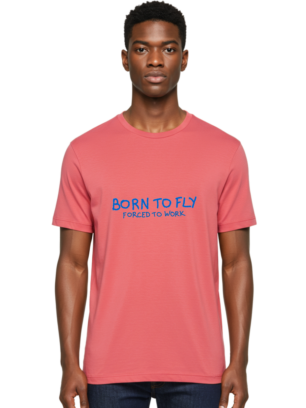 Born-To-Fly-Forced-To-Work Men'S Graphic Tee, 100% Cotton, Comfortable Casual Summer Wear, Machine Washable, Motivational Quote, Inspirational Phrase, Freedom Of Flight, Contrasting Work Life, Bold Typography, Blue Font, Statement Art -  Aaa015