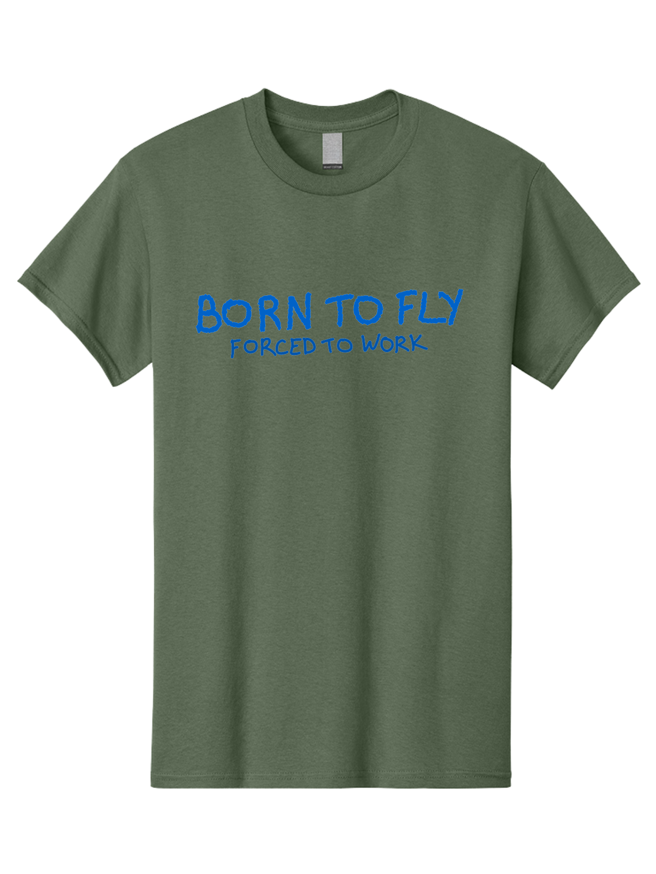 Born-To-Fly-Forced-To-Work Men'S Graphic Tee, 100% Cotton, Comfortable Casual Summer Wear, Machine Washable, Motivational Quote, Inspirational Phrase, Freedom Of Flight, Contrasting Work Life, Bold Typography, Blue Font, Statement Art -  Aaa015