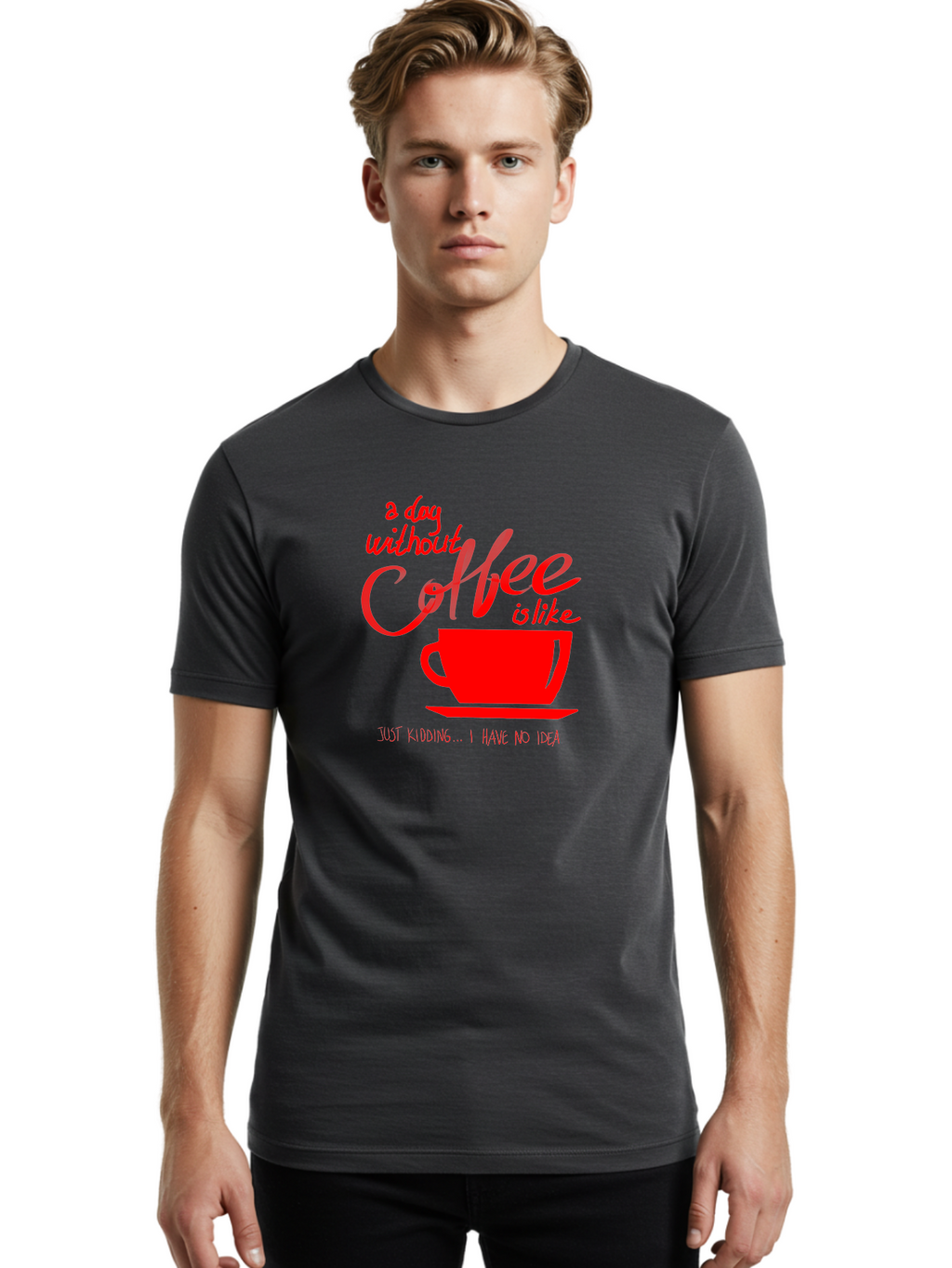 Day-Without-Coffee Men'S Graphic Tee, 100% Cotton, Comfortable Casual Summer Wear, Machine Washable, Coffee Lover, Caffeine Addiction, Morning Coffee, Coffee Quote, Coffee Humor, Coffee Joke, Red Coffee Cup -  Aaa023