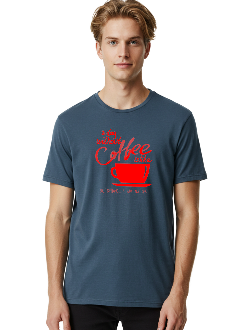 Day-Without-Coffee Men'S Graphic Tee, 100% Cotton, Comfortable Casual Summer Wear, Machine Washable, Coffee Lover, Caffeine Addiction, Morning Coffee, Coffee Quote, Coffee Humor, Coffee Joke, Red Coffee Cup -  Aaa023