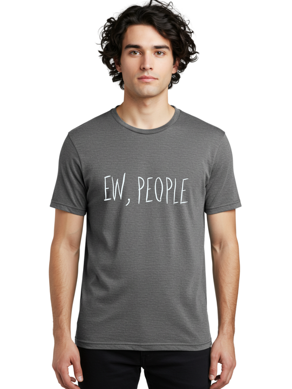 Ew-People Men'S Graphic Tee, 100% Cotton, Comfortable Casual Summer Wear, Machine Washable, Funny Quote, Witty Saying, Sassy Phrase, Relatable Humor, Playful Text, Handwriting Style, Quirky Design, Social Media Meme -  Aaa034