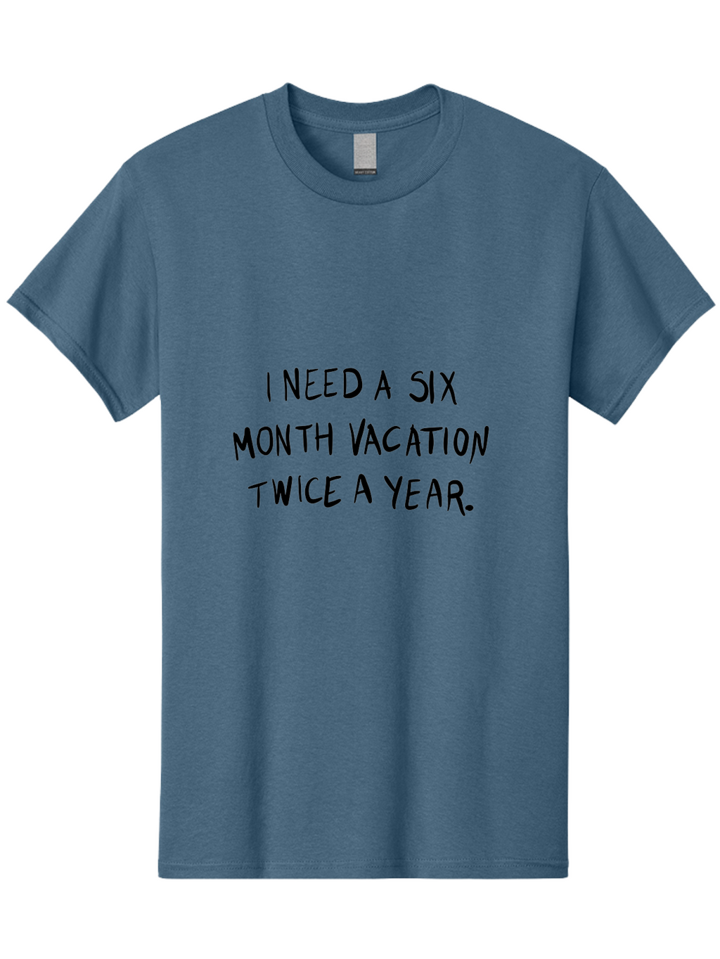 Six-Month-Vacation Men'S Graphic Tee, 100% Cotton, Comfortable Casual Summer Wear, Machine Washable, Vacation Mode, Relaxation, Travel Inspiration, Wanderlust, Long Vacation, Break Time, Time Off, Relaxation, Humor, Funny Quote -  Aaa123