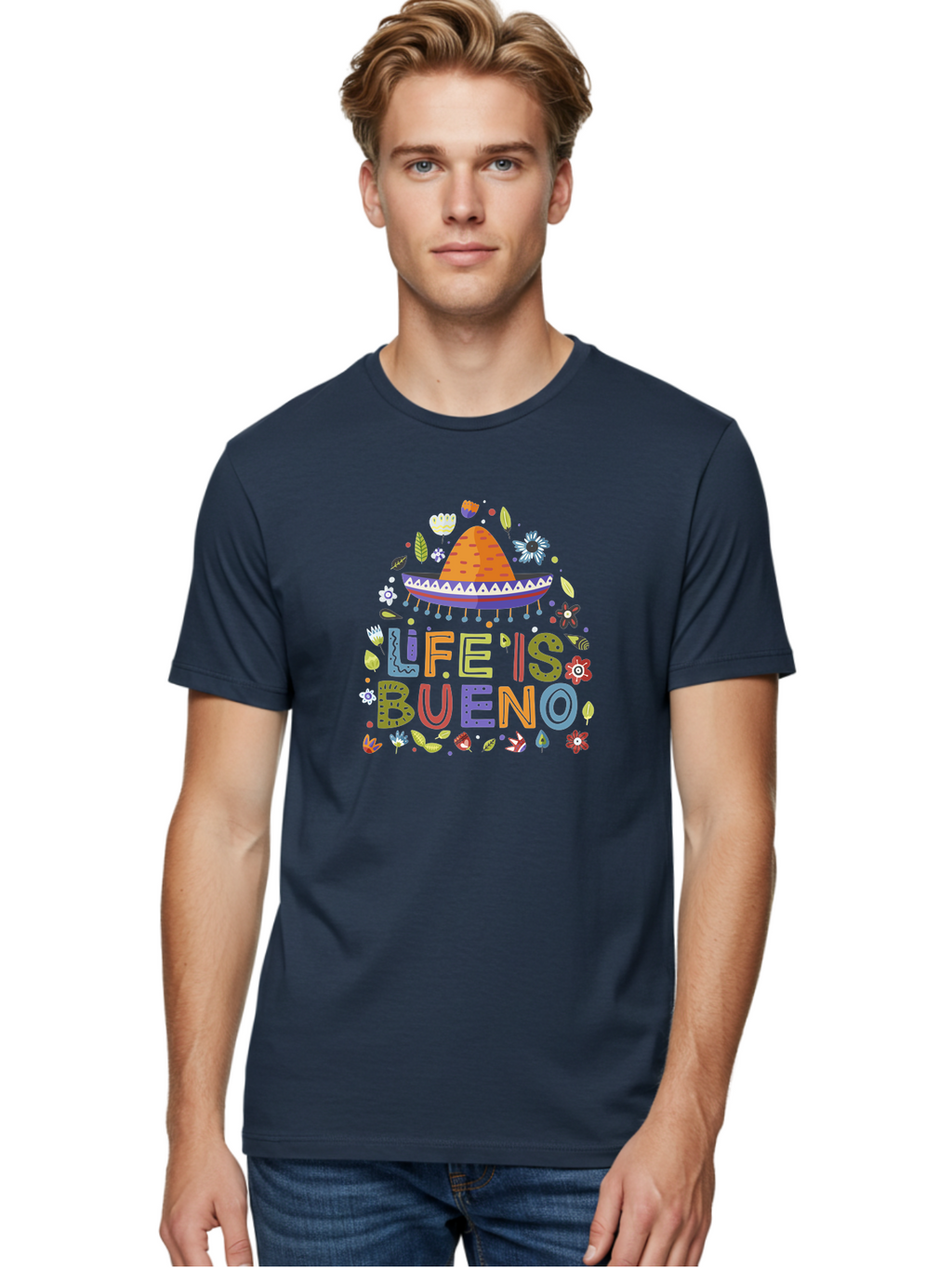 Life-Is-Bueno Men'S Graphic Tee, 100% Cotton, Comfortable Casual Summer Wear, Machine Washable, Colorful Sombrero, Vibrant Flowers, Festive Design, Fun Typography, Life Is Bueno Phrase, Lively Atmosphere, Festive Vibe, Celebration Theme, -  Aaa272