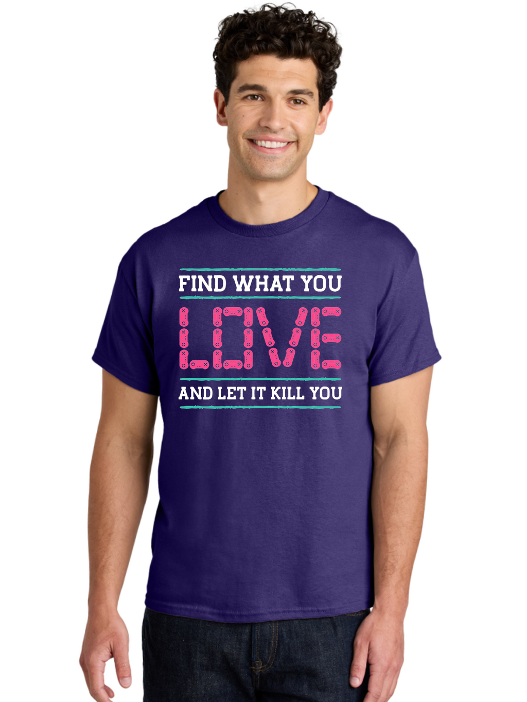 Find-What-You-Love-And-Let-It-Kill-You Men'S Graphic Tee, 100% Cotton, Comfortable Casual Summer Wear, Machine Washable, Inspirational Quote, Love And Passion, Motivational Words, Typographic Art, Bold Font, Striking Visuals, -  Aaa628