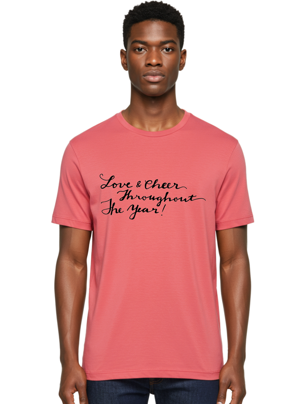Love-Cheer-Throughout-The-Year-1 Men'S Graphic Tee, 100% Cotton, Comfortable Casual Summer Wear, Machine Washable, Love And Cheer, Inspirational Quote, Motivational Message, Positive Vibes, Happy Thoughts, Uplifting Words, -  Aaa973