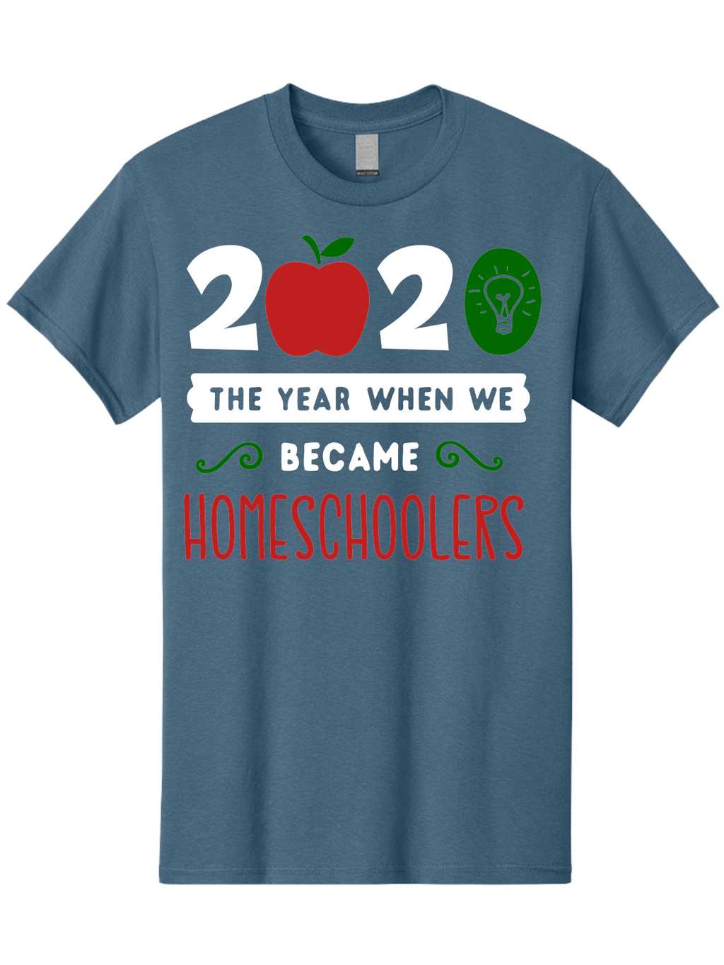 2020-The-Year-When-We-Became-Homeschoolers-2 Men'S Graphic Tee, 100% Cotton, Comfortable Casual Summer Wear, Machine Washable, Homeschooling, 2020, Year Of Change, Education, Learning At Home, Homeschoolers, New Normal, Covid-19 Impact, Aab310