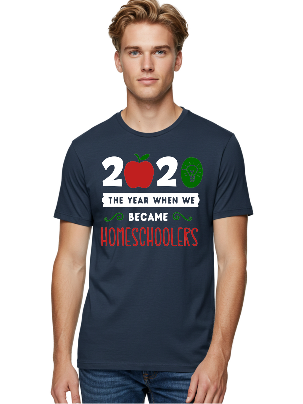 2020-The-Year-When-We-Became-Homeschoolers-2 Men'S Graphic Tee, 100% Cotton, Comfortable Casual Summer Wear, Machine Washable, Homeschooling, 2020, Year Of Change, Education, Learning At Home, Homeschoolers, New Normal, Covid-19 Impact, Aab310