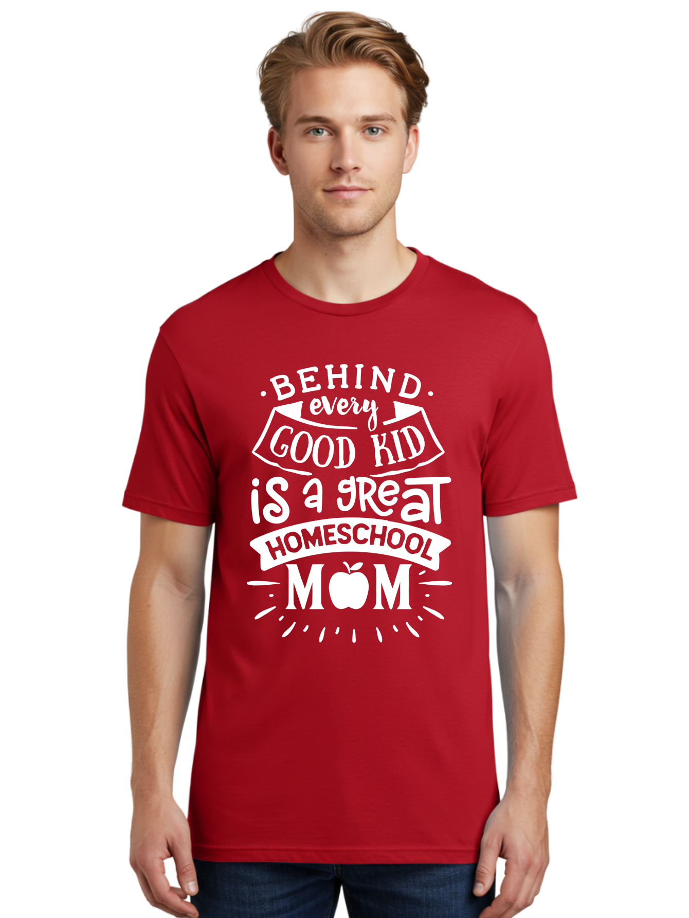 Behind-Every-Good-Kid-1 Men'S Graphic Tee, 100% Cotton, Comfortable Casual Summer Wear, Machine Washable, Homeschool Mom Appreciation, Proud Parent, Education Support, Homeschooling Journey, Dedicated Mother, Behind Every Good Kid Aab313
