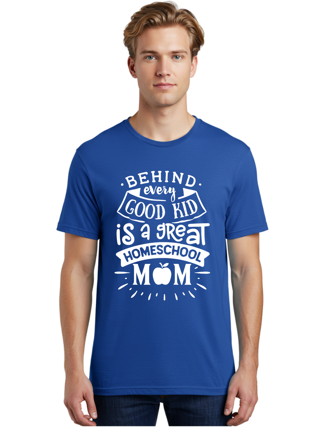 Behind-Every-Good-Kid-1 Men'S Graphic Tee, 100% Cotton, Comfortable Casual Summer Wear, Machine Washable, Homeschool Mom Appreciation, Proud Parent, Education Support, Homeschooling Journey, Dedicated Mother, Behind Every Good Kid Aab313