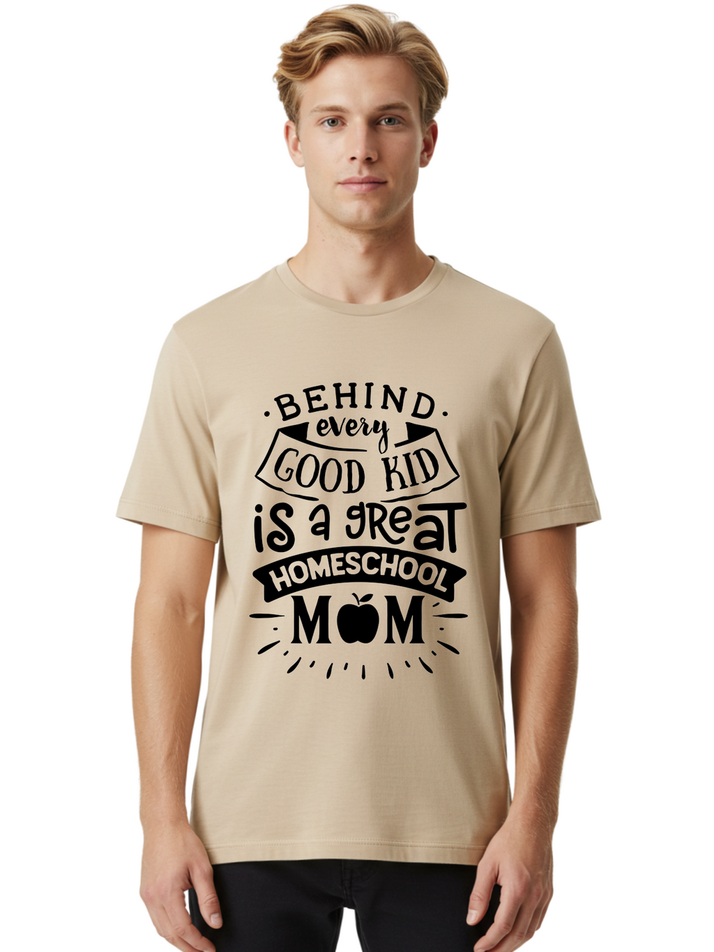 Behind-Every-Good-Kid Men'S Graphic Tee, 100% Cotton, Comfortable Casual Summer Wear, Machine Washable, Homeschool Mom Appreciation, Proud Homeschool Parent, Homeschooling Inspiration, Supportive Mom Quote, Apple Symbol Education Aab319