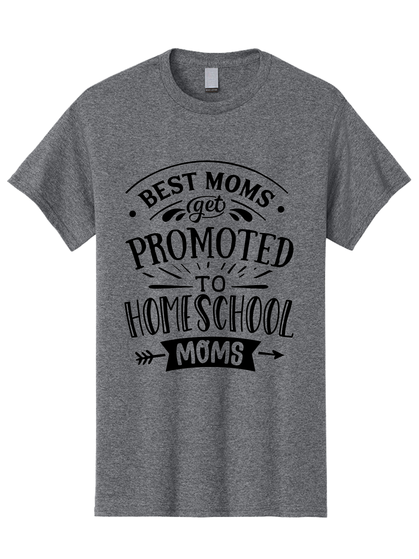 Best-Moms-Get-Promoted-To-Homeschool-Moms-1 Men'S Graphic Tee, 100% Cotton, Comfortable Casual Summer Wear, Machine Washable, Homeschool Mom, Best Mom, Parenting Humor, Educational Mom, Homeschooling Mom, Mother'S Day Gift, Mom'S Promotion, Aab320