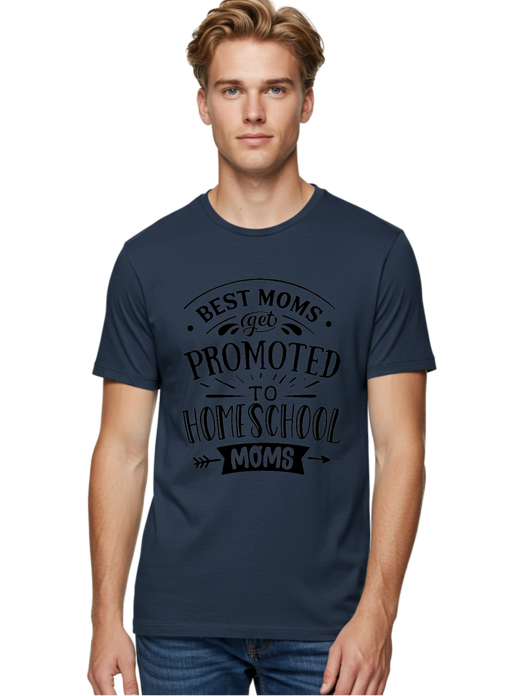 Best-Moms-Get-Promoted-To-Homeschool-Moms-1 Men'S Graphic Tee, 100% Cotton, Comfortable Casual Summer Wear, Machine Washable, Homeschool Mom, Best Mom, Parenting Humor, Educational Mom, Homeschooling Mom, Mother'S Day Gift, Mom'S Promotion, Aab320