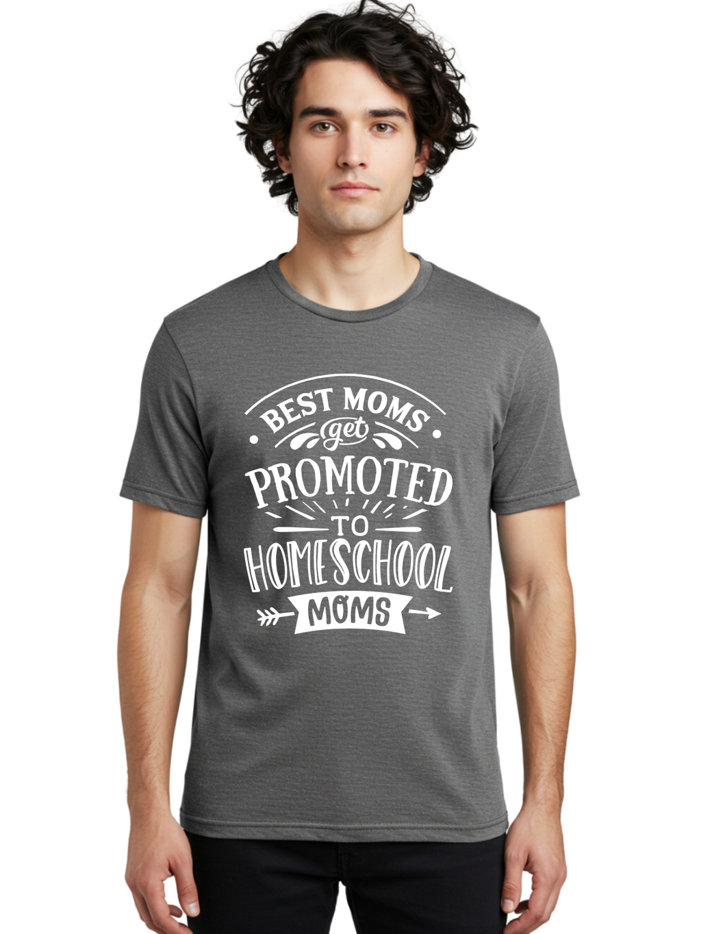 Best-Moms-Get-Promoted-To-Homeschool-Moms Men'S Graphic Tee, 100% Cotton, Comfortable Casual Summer Wear, Machine Washable, Homeschooling Mom, Best Mom, Mom Quotes, Homeschool Mom Quotes, Funny Mom Quotes, Mom Life, Parenting Humor, Aab321