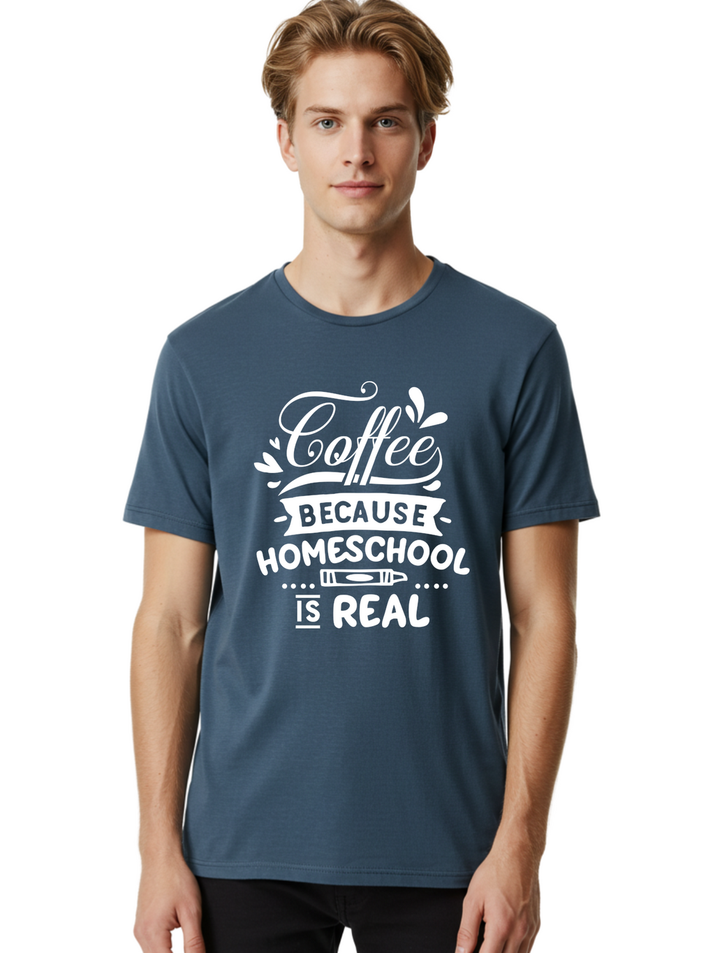 Coffee-Because-Homeschool-Is-Real-1 Men'S Graphic Tee, 100% Cotton, Comfortable Casual Summer Wear, Machine Washable, Homeschooling, Coffee Humor, Parenting Joke, Educational Quote, Teacher Humor, Coffee Lover, Homeschool Mom, Funny Saying Aab324