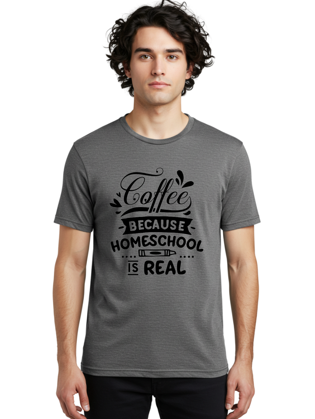 Coffee-Because-Homeschool-Is-Real Men'S Graphic Tee, 100% Cotton, Comfortable Casual Summer Wear, Machine Washable, Homeschooling Humor, Coffee Humor, Funny Quote, Homeschool Mom Quote, Coffee Lover Gift, Teacher Gift, Classroom Humor, Aab325