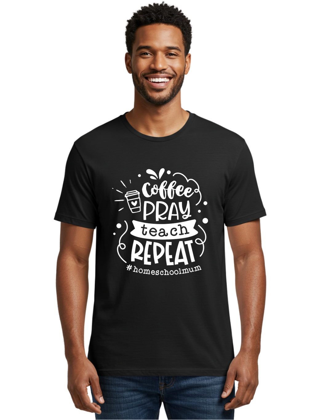 Coffee-Pray-Teach-Repeat-1 Men'S Graphic Tee, 100% Cotton, Comfortable Casual Summer Wear, Machine Washable, Coffee, Pray, Teach, Repeat, Homeschool Mum, Inspirational Quotes, Motivational Phrases, Coffee Cup, Heart Symbol, Modern Typography, Aab326