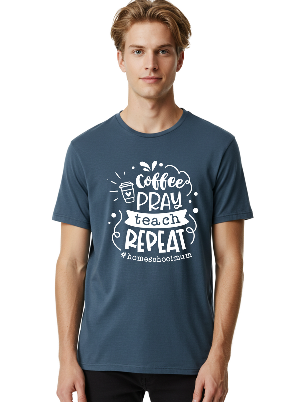 Coffee-Pray-Teach-Repeat-1 Men'S Graphic Tee, 100% Cotton, Comfortable Casual Summer Wear, Machine Washable, Coffee, Pray, Teach, Repeat, Homeschool Mum, Inspirational Quotes, Motivational Phrases, Coffee Cup, Heart Symbol, Modern Typography, Aab326