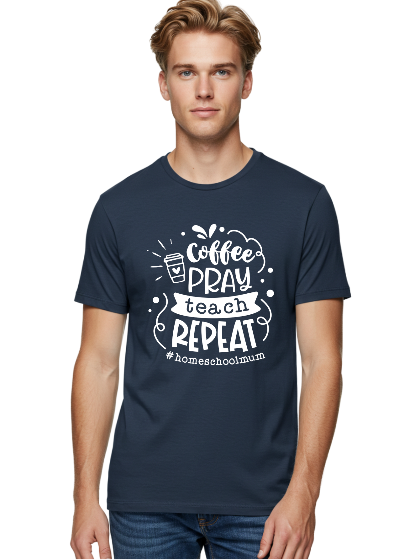Coffee-Pray-Teach-Repeat-1 Men'S Graphic Tee, 100% Cotton, Comfortable Casual Summer Wear, Machine Washable, Coffee, Pray, Teach, Repeat, Homeschool Mum, Inspirational Quotes, Motivational Phrases, Coffee Cup, Heart Symbol, Modern Typography, Aab326