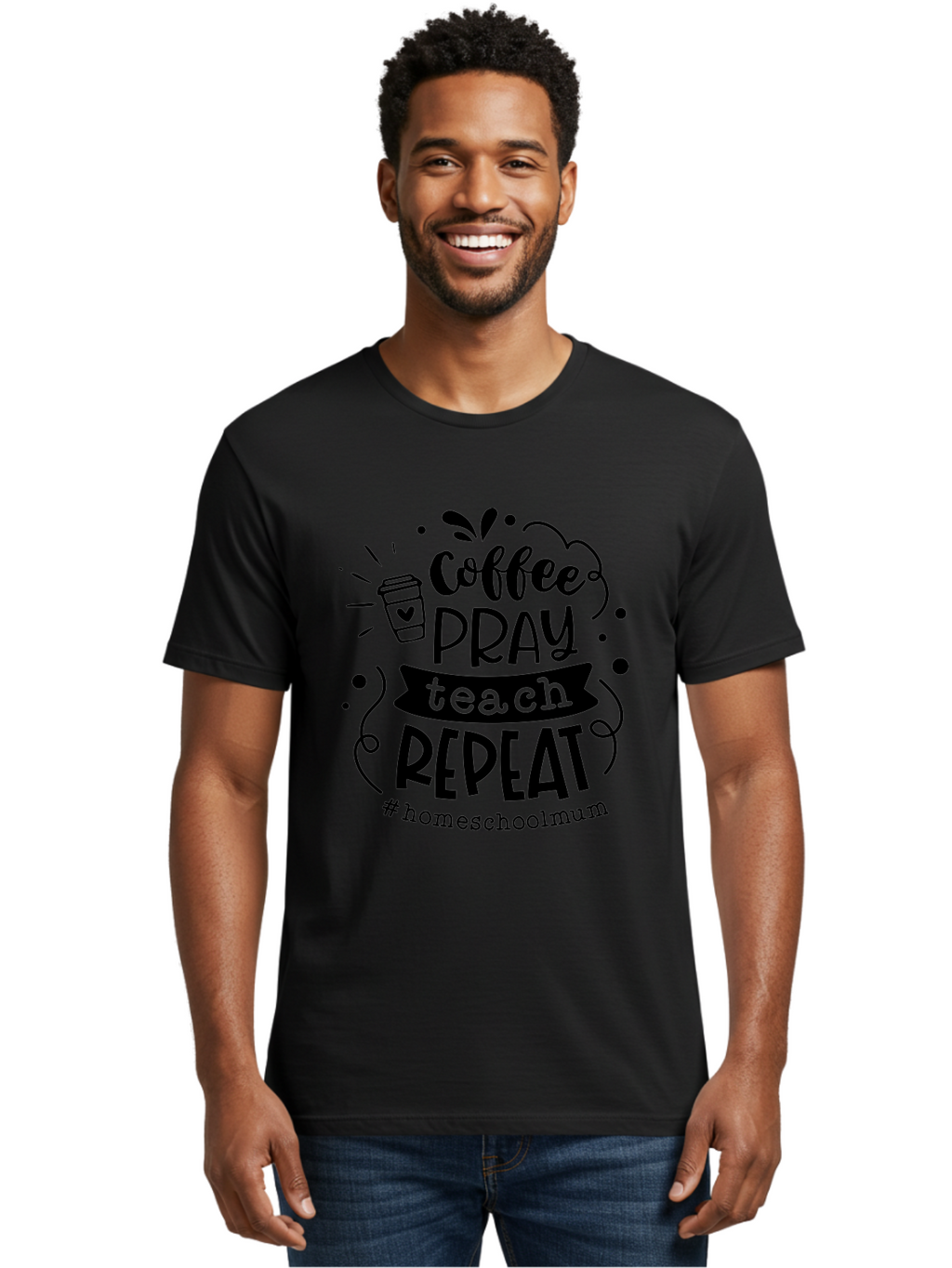 Coffee-Pray-Teach-Repeat-2 Men'S Graphic Tee, 100% Cotton, Comfortable Casual Summer Wear, Machine Washable, Homeschool Mom, Inspirational Quote, Coffee Lover, Teaching Quote, Homeschooling, Parenting, Motivational Phrase, Coffee Cup Aab327