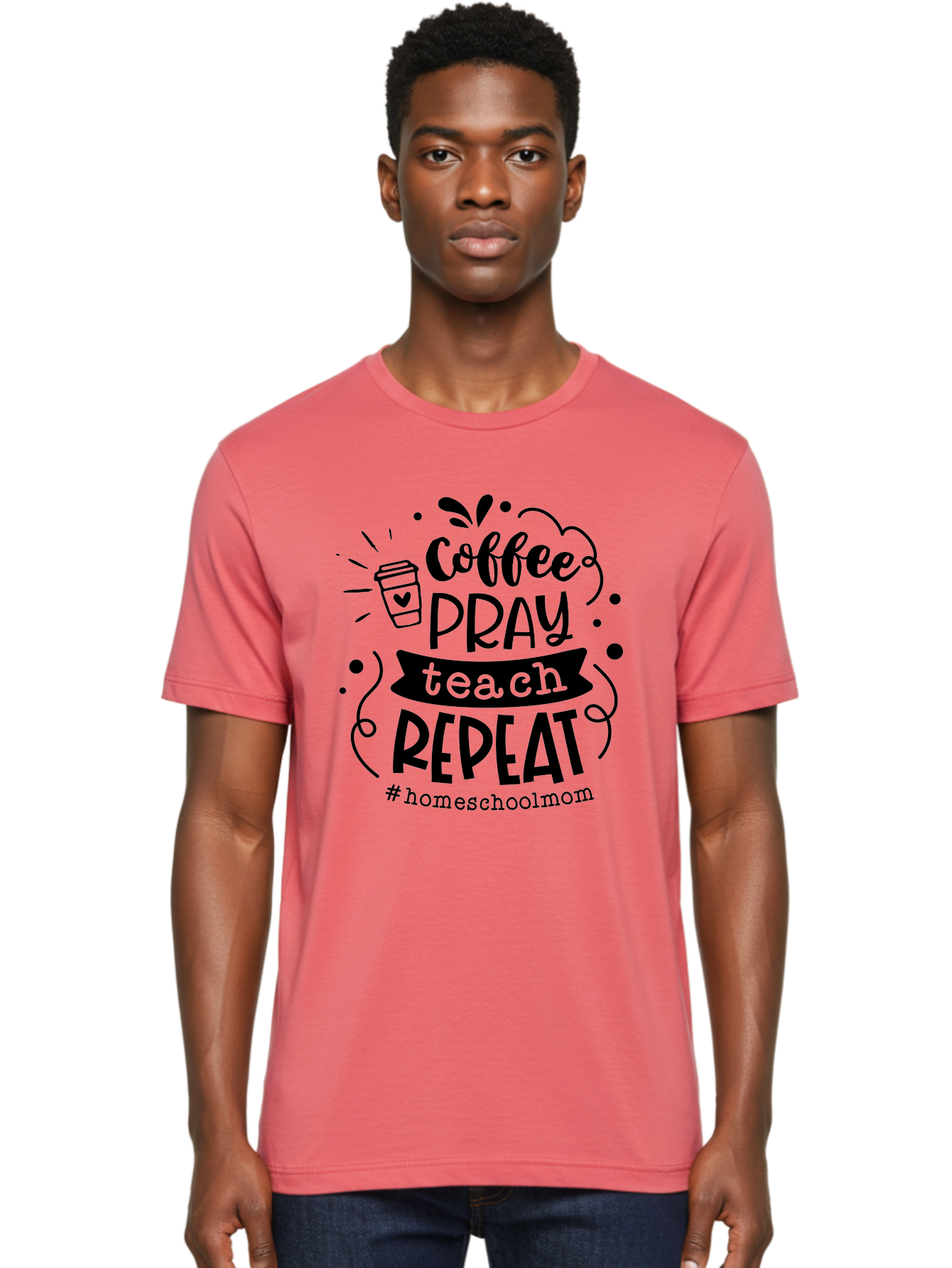 Coffee-Pray-Teach-Repeat-3 Men'S Graphic Tee, 100% Cotton, Comfortable Casual Summer Wear, Machine Washable, Homeschool Mom Quote, Inspirational Quote, Teacher Humor, Coffee Lover, Teaching Mantra, Homeschooling, Education, Motivational Quote, Aab328