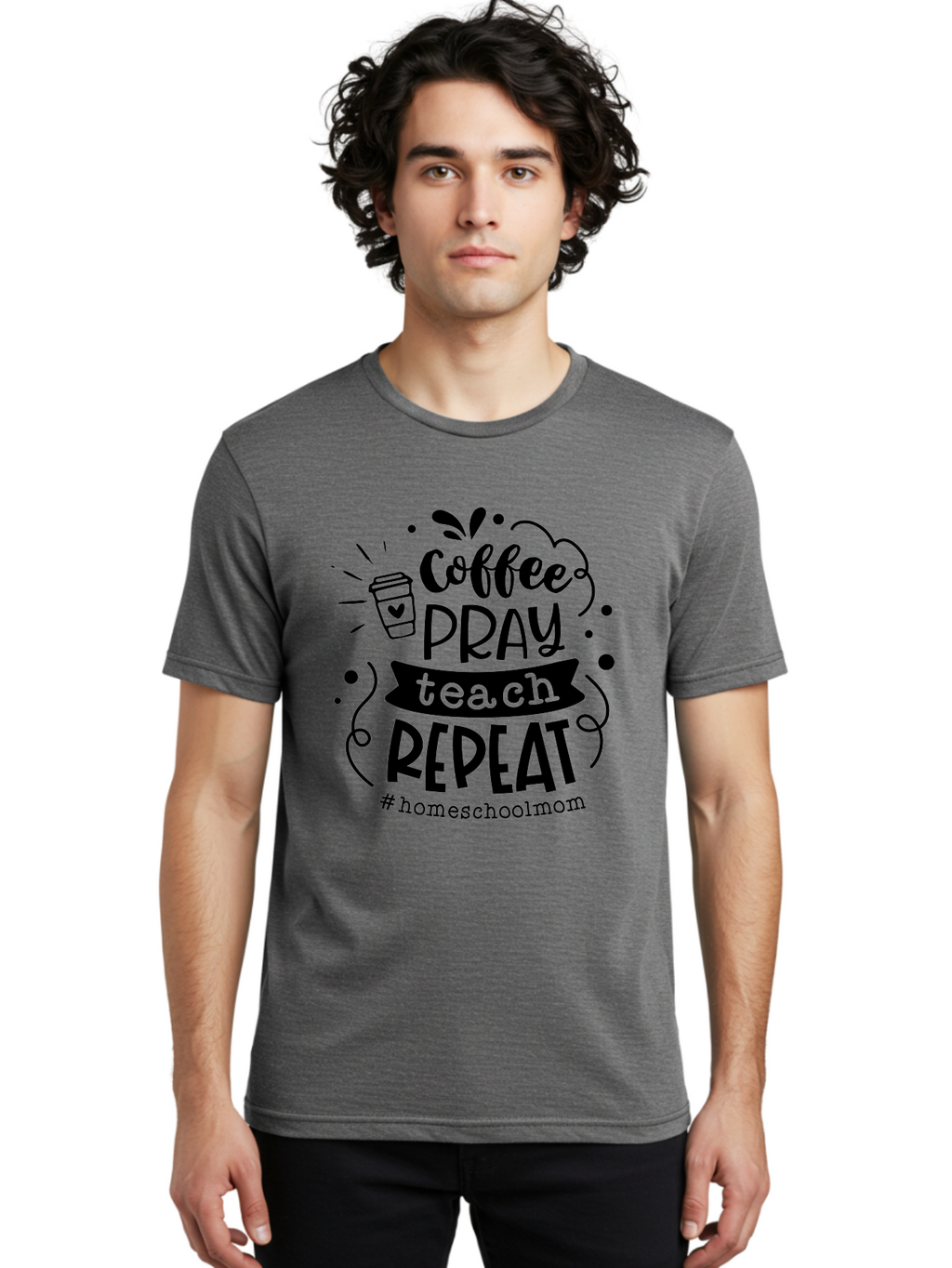 Coffee-Pray-Teach-Repeat-3 Men'S Graphic Tee, 100% Cotton, Comfortable Casual Summer Wear, Machine Washable, Homeschool Mom Quote, Inspirational Quote, Teacher Humor, Coffee Lover, Teaching Mantra, Homeschooling, Education, Motivational Quote, Aab328