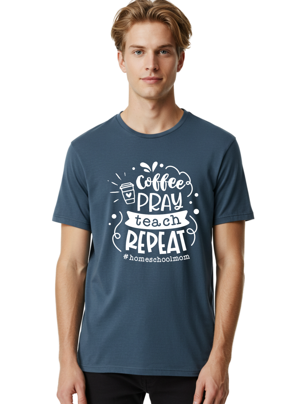 Coffee-Pray-Teach-Repeat Men'S Graphic Tee, 100% Cotton, Comfortable Casual Summer Wear, Machine Washable, Homeschool Mom, Coffee Lover, Teaching Inspiration, Homeschooling Life, Parenting Mantra, Daily Routine, Motivational Quote, Aab329