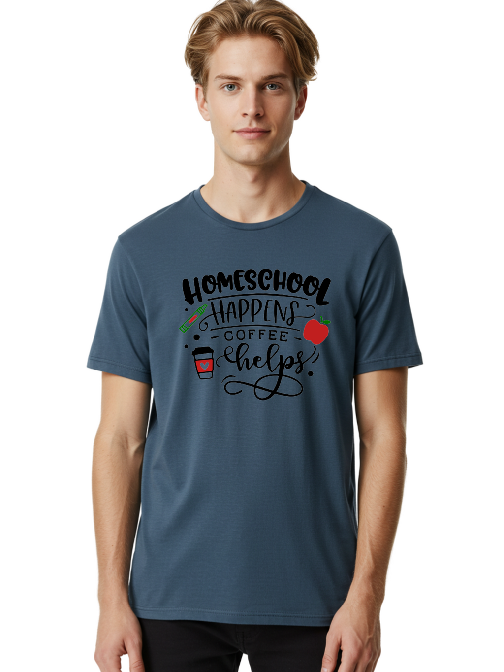 Homeschool-Happens-Coffee-Helps Men'S Graphic Tee, 100% Cotton, Comfortable Casual Summer Wear, Machine Washable, Homeschool, Coffee Lover, Homeschooling, Coffee Fuel, Education, Teaching, Learning, Coffee Break, Homeschool Mom, Funny Quote Aab341