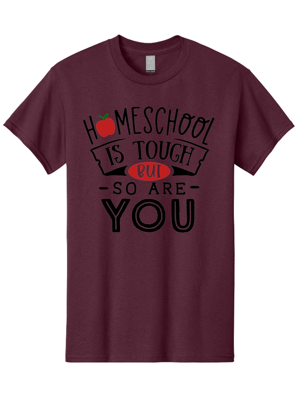 Homeschool-Is-Tough-But-So-Are-You-3 Men'S Graphic Tee, 100% Cotton, Comfortable Casual Summer Wear, Machine Washable, Homeschool, Motivational Quote, Inspirational Saying, Education, Learning, Teaching, Encouragement, Positivity, Apple Symbol Aab355