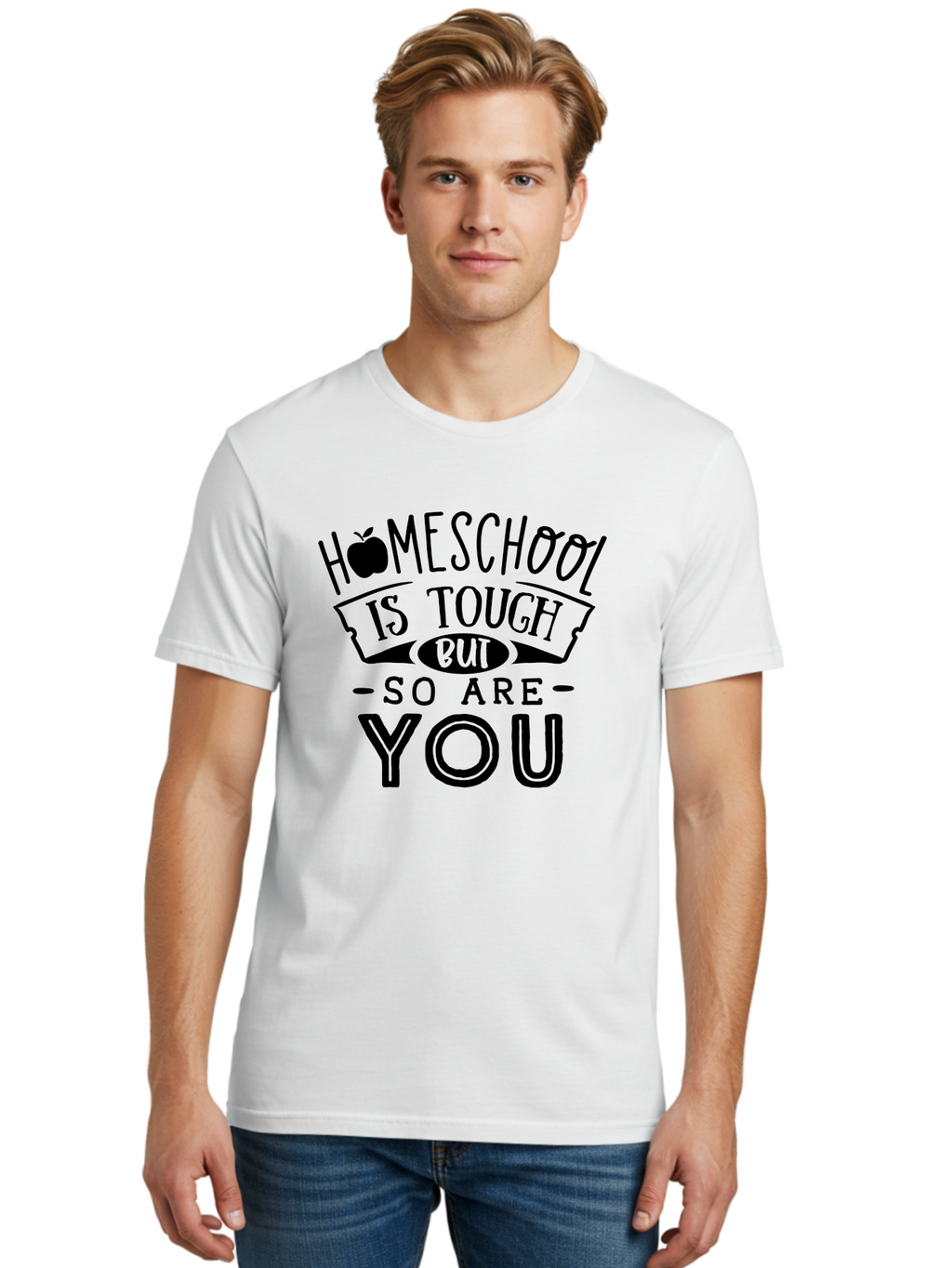 Homeschool-Is-Tough-But-So-Are-You Men'S Graphic Tee, 100% Cotton, Comfortable Casual Summer Wear, Machine Washable, Homeschool, Motivational Quote, Homeschooling, Tough But Strong, Inspirational Saying, Education, Learning, Empowerment Aab356