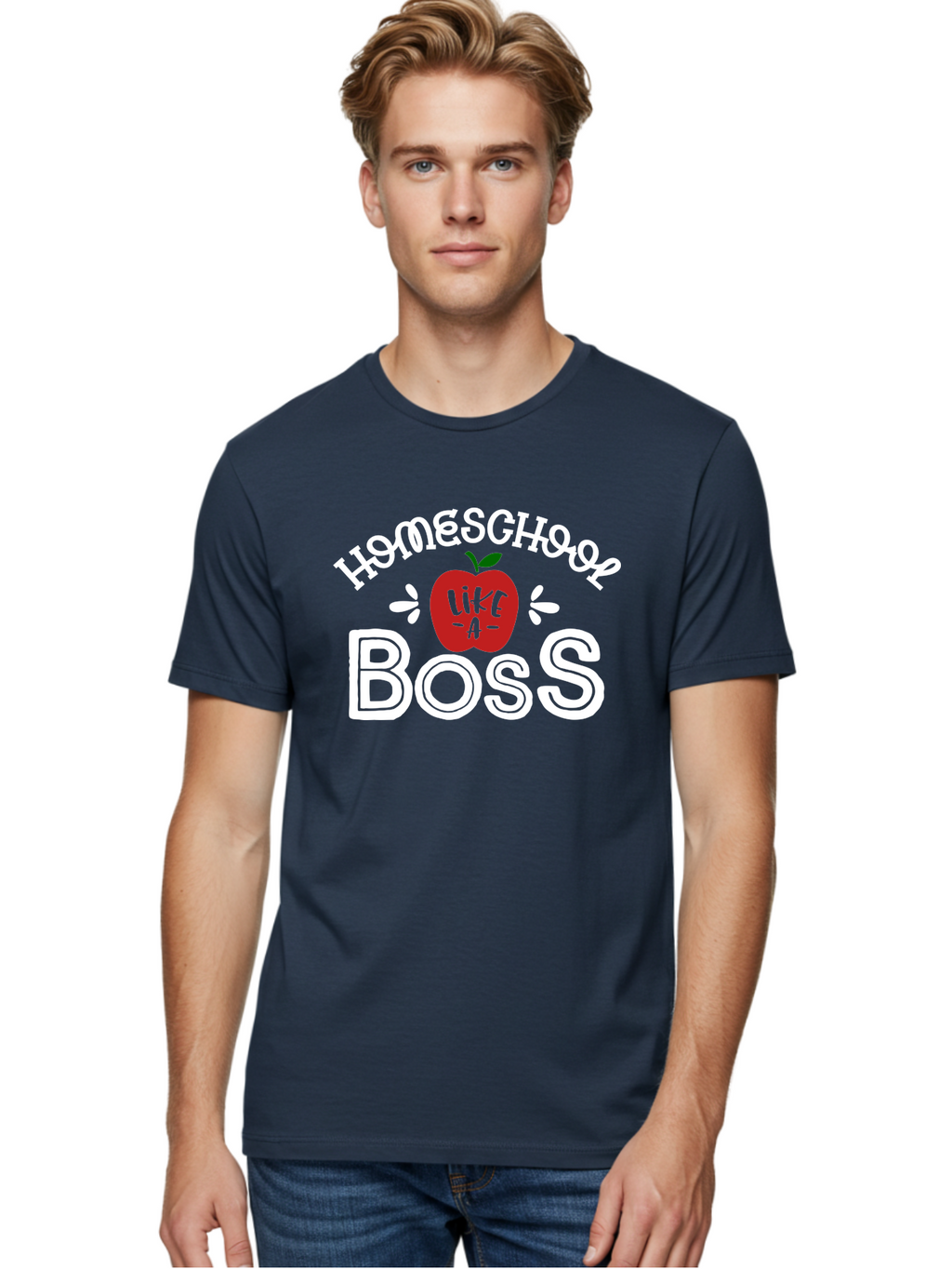 Homeschool-Like-A-Boss-1 Men'S Graphic Tee, 100% Cotton, Comfortable Casual Summer Wear, Machine Washable, Homeschool, Boss, Like A Boss, Apple, Teaching, Education, Homeschooling, Learning, Leadership, Empowerment, Motivational Quote, Aab358