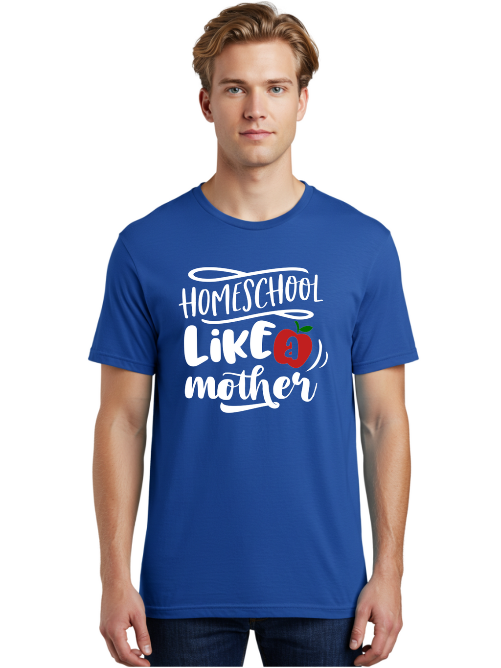 Homeschool-Like-Mother Men'S Graphic Tee, 100% Cotton, Comfortable Casual Summer Wear, Machine Washable, Homeschool, Homeschooling, Motherhood, Apple Symbol, Education, Learning, Parenting, Family, Inspirational Quote, Motivational Phrase Aab363