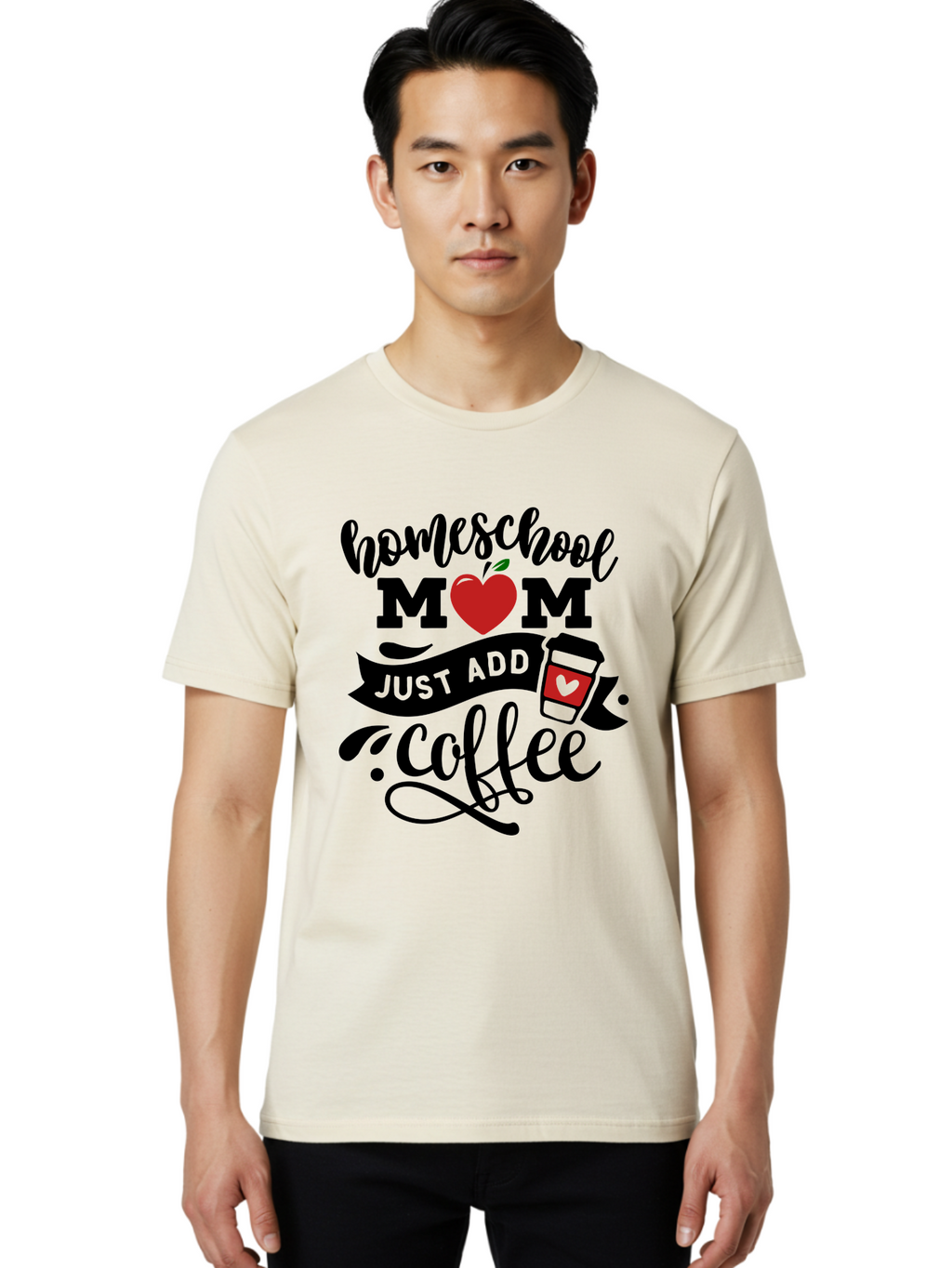 Homeschool-Mom-Just-Add-Coffee-2 Men'S Graphic Tee, 100% Cotton, Comfortable Casual Summer Wear, Machine Washable, Homeschool Mom, Coffee Lover, Motherhood, Homeschooling, Mom Life, Coffee Addiction, Funny Quote, Motherhood Quote, Love Heart, Aab371