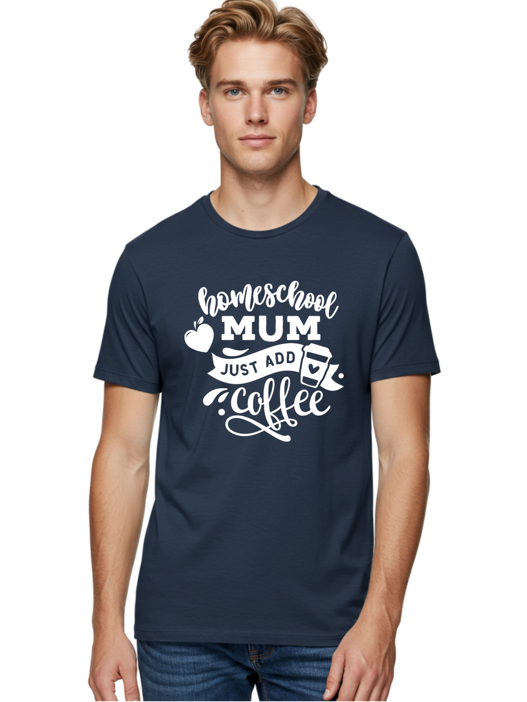 Homeschool-Mum-3 Men'S Graphic Tee, 100% Cotton, Comfortable Casual Summer Wear, Machine Washable, Homeschool Mom, Coffee Lover, Mom Life, Homeschooling, Coffee Addict, Mom Humor, Funny Quote, Inspirational Quote, Motherhood, Parenting Aab387