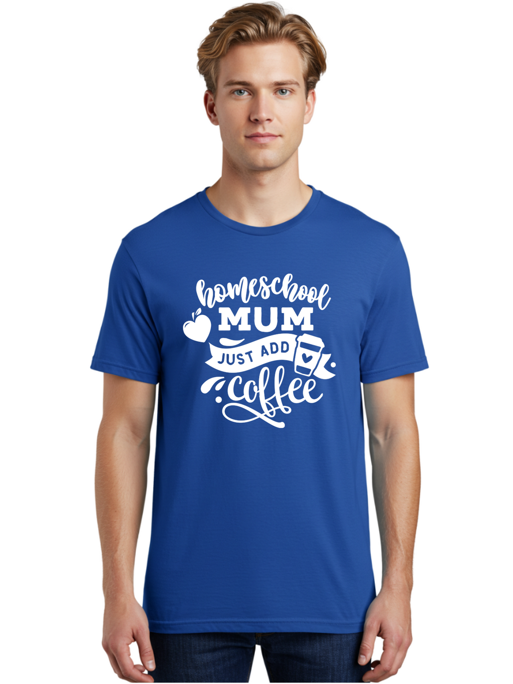 Homeschool-Mum-3 Men'S Graphic Tee, 100% Cotton, Comfortable Casual Summer Wear, Machine Washable, Homeschool Mom, Coffee Lover, Mom Life, Homeschooling, Coffee Addict, Mom Humor, Funny Quote, Inspirational Quote, Motherhood, Parenting Aab387
