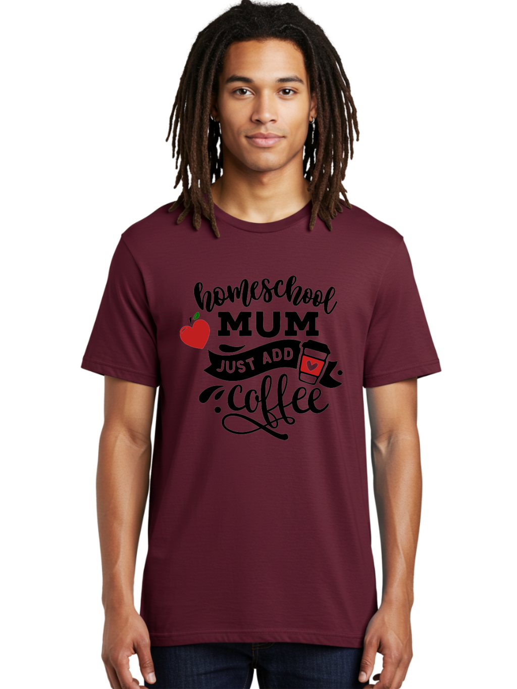 Homeschool-Mum-Just-Add-Coffee-1 Men'S Graphic Tee, 100% Cotton, Comfortable Casual Summer Wear, Machine Washable, Homeschool Mum, Coffee Lover, Homeschooling, Parenting, Coffee Cup, Apple, Education, Humor Aab388