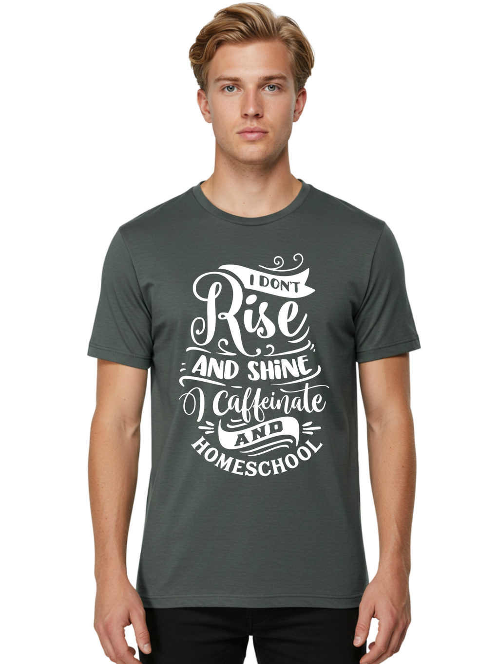 I-Don-T-Rise-And-Shine-I-Caffeinate-And-Homeschool Men'S Graphic Tee, 100% Cotton, Comfortable Casual Summer Wear, Machine Washable, Homeschooling Humor, Funny Homeschool Quotes, Coffee Fueled, Caffeinated Homeschooler, Parenting Memes, Aab402