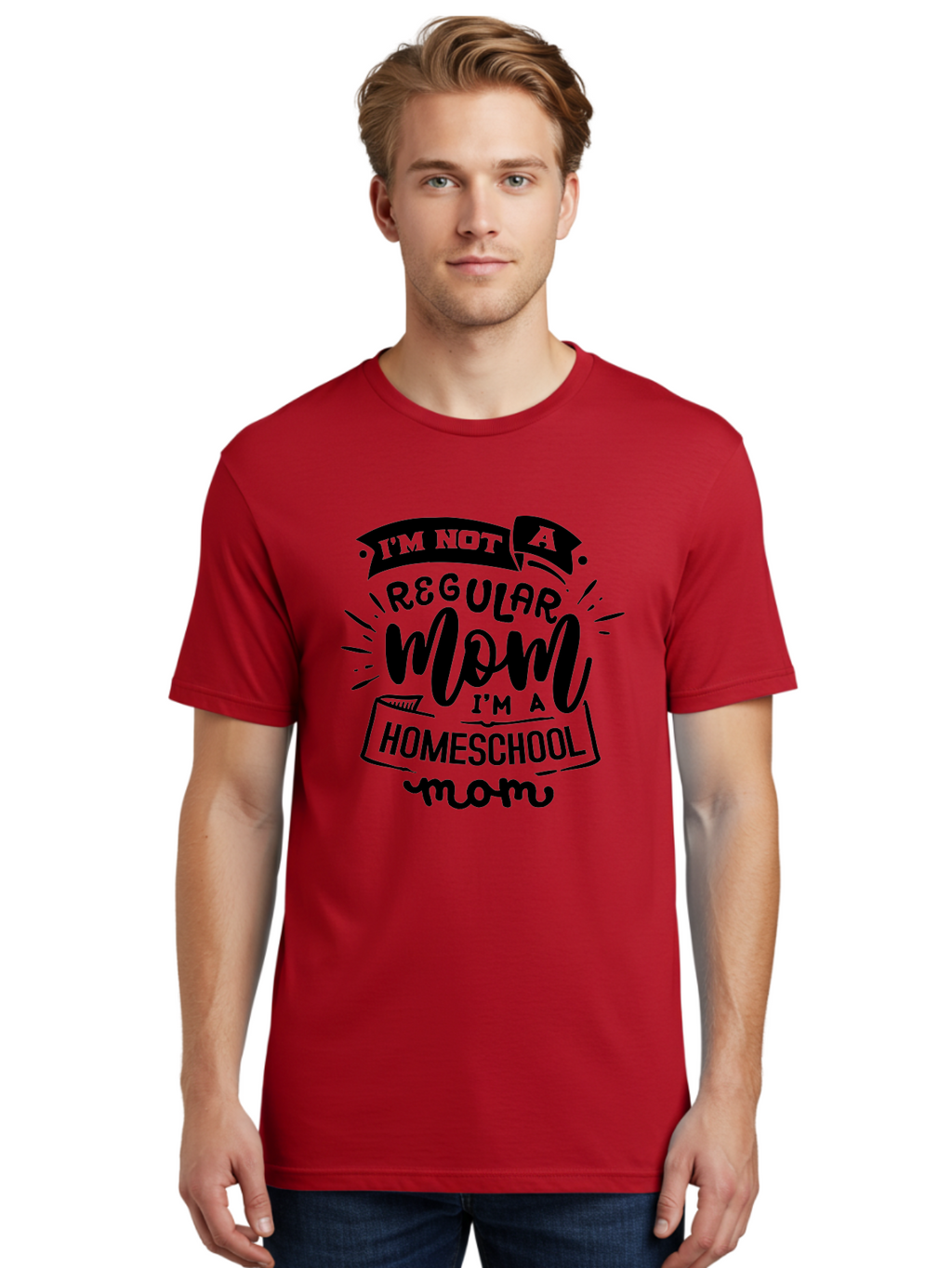 I-M-Not-A-Regular-Mom-I-M-A-Homeschool-Mom-1 Men'S Graphic Tee, 100% Cotton, Comfortable Casual Summer Wear, Machine Washable, Homeschool Mom, Proud Mom, Alternative Education, Parenting Quote, Inspirational Quote, Mom Life, Homeschooling, Aab403