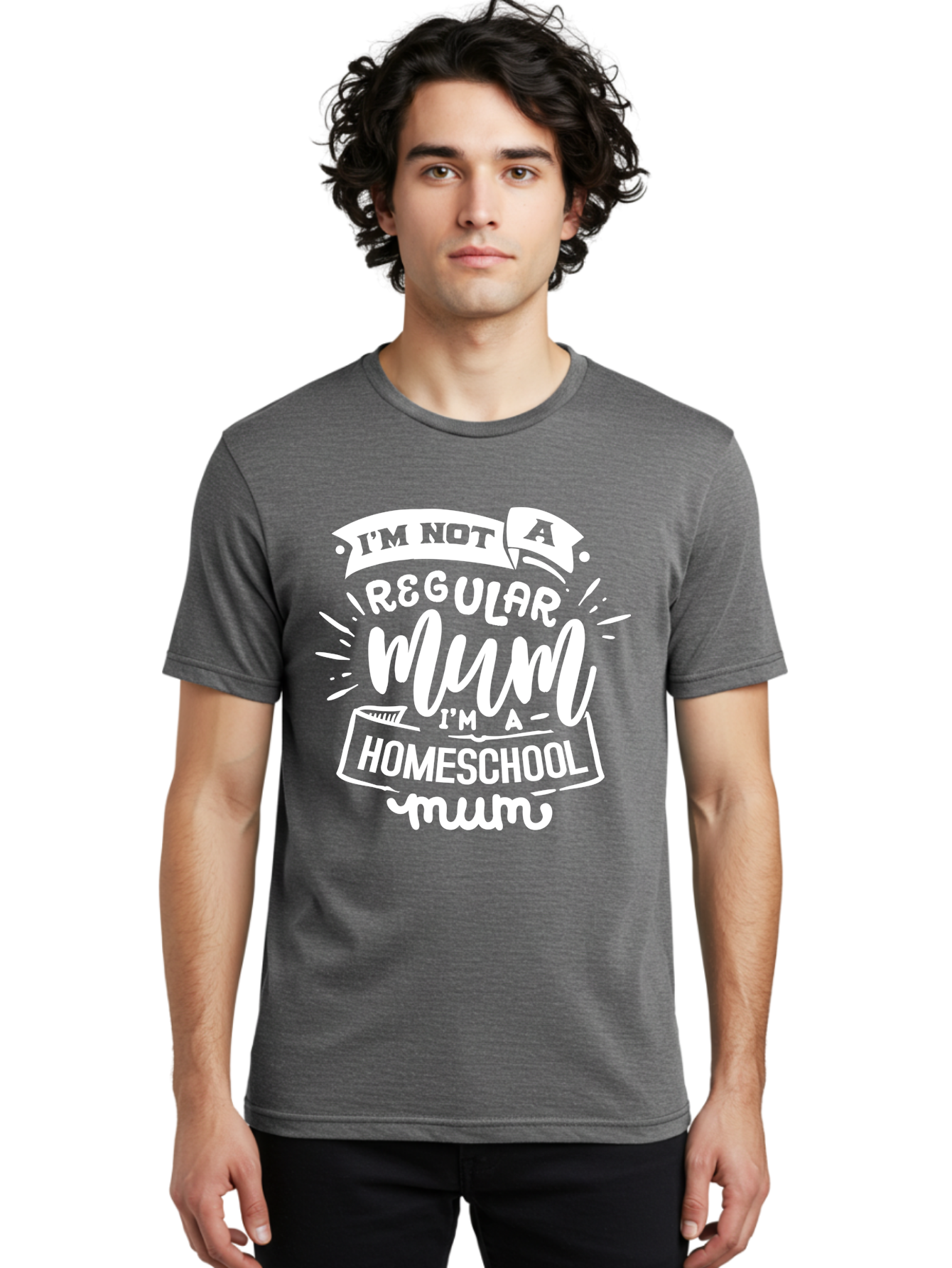I-M-Not-A-Regular-Mum-I-M-A-Homeschool-Mum Men'S Graphic Tee, 100% Cotton, Comfortable Casual Summer Wear, Machine Washable, Homeschool Mom, Proud Parent, Alternative Education, Mom Life, Homeschooling, Parenting Tips, Education At Home, Aab406