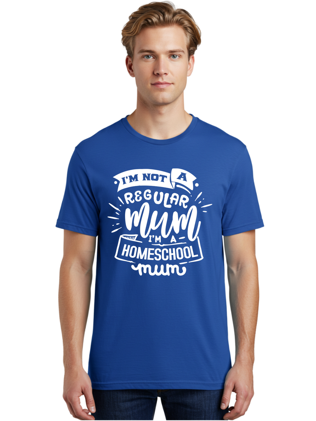 I-M-Not-A-Regular-Mum-I-M-A-Homeschool-Mum Men'S Graphic Tee, 100% Cotton, Comfortable Casual Summer Wear, Machine Washable, Homeschool Mom, Proud Parent, Alternative Education, Mom Life, Homeschooling, Parenting Tips, Education At Home, Aab406