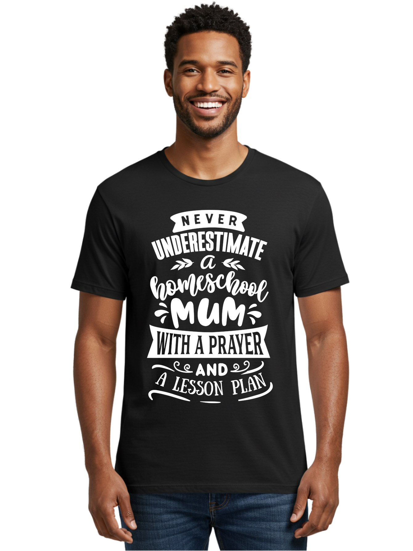 Never-Underestimate-Homeschool-Mum Men'S Graphic Tee, 100% Cotton, Comfortable Casual Summer Wear, Machine Washable, Homeschool Mum, Inspirational Quote, Motivational Phrase, Homeschooling Parent, Lesson Plan, Prayer, Education Support, Aab414