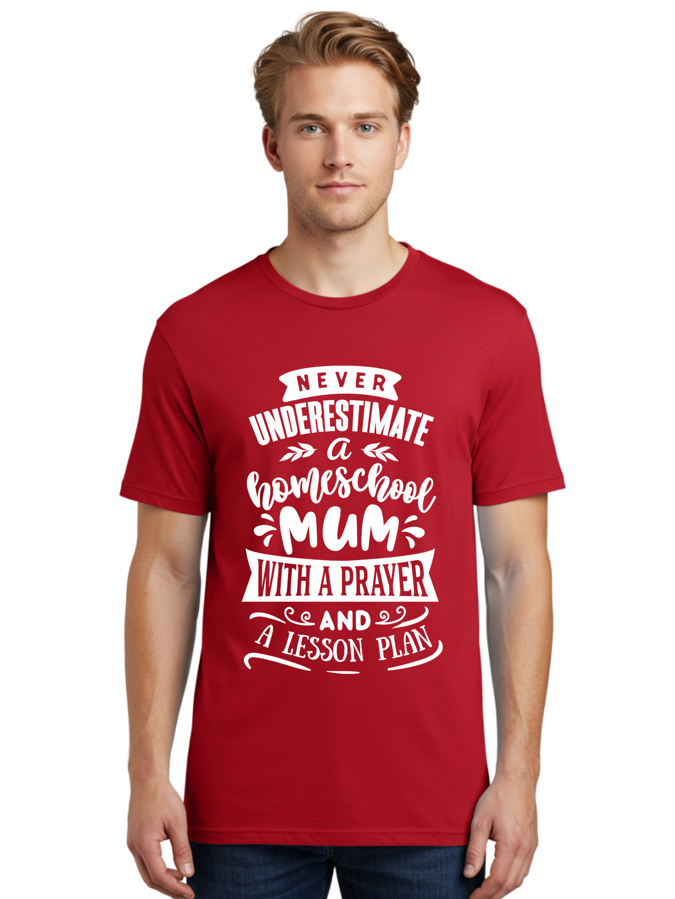 Never-Underestimate-Homeschool-Mum Men'S Graphic Tee, 100% Cotton, Comfortable Casual Summer Wear, Machine Washable, Homeschool Mum, Inspirational Quote, Motivational Phrase, Homeschooling Parent, Lesson Plan, Prayer, Education Support, Aab414