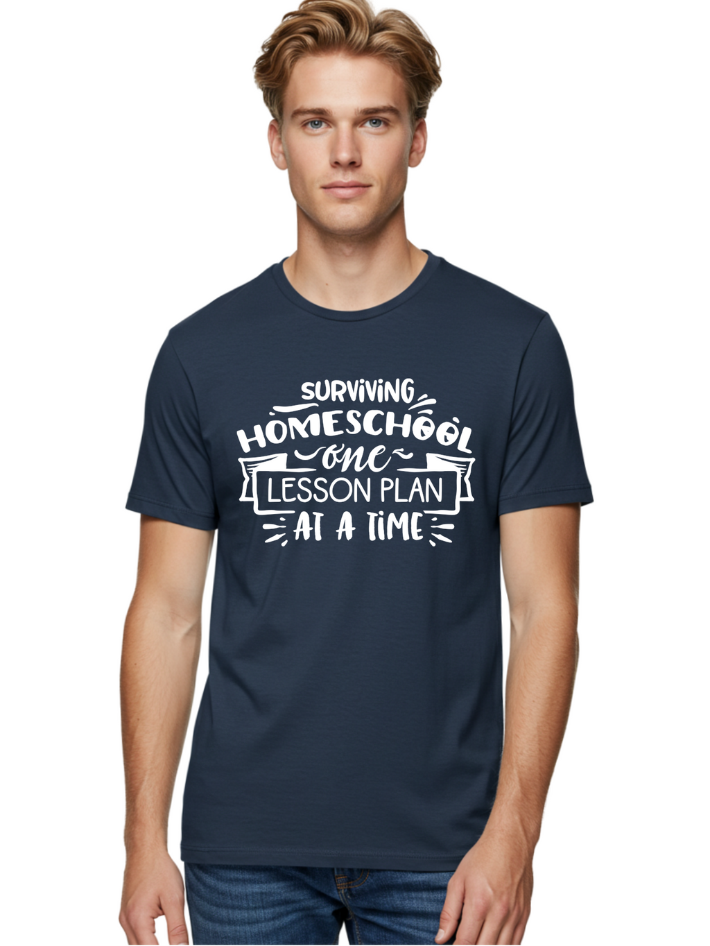 Surviving-Homeschool-7 Men'S Graphic Tee, 100% Cotton, Comfortable Casual Summer Wear, Machine Washable, Homeschool Survival, Homeschooling, Lesson Planning, Education, Teaching, Parenting, Humorous Quote, Inspirational Quote, Teaching Tip Aab438