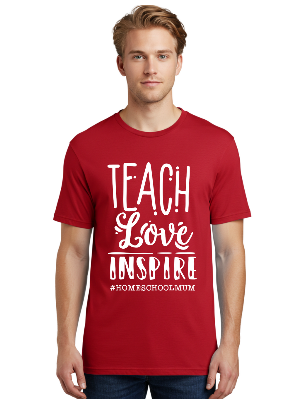 Teach-Love-Inspire Men'S Graphic Tee, 100% Cotton, Comfortable Casual Summer Wear, Machine Washable, Inspirational Quote, Teaching With Love, Homeschooling Mom, Educational Motivation, Teaching Inspiration, Loving Teacher, Homeschool Mum, Aab445