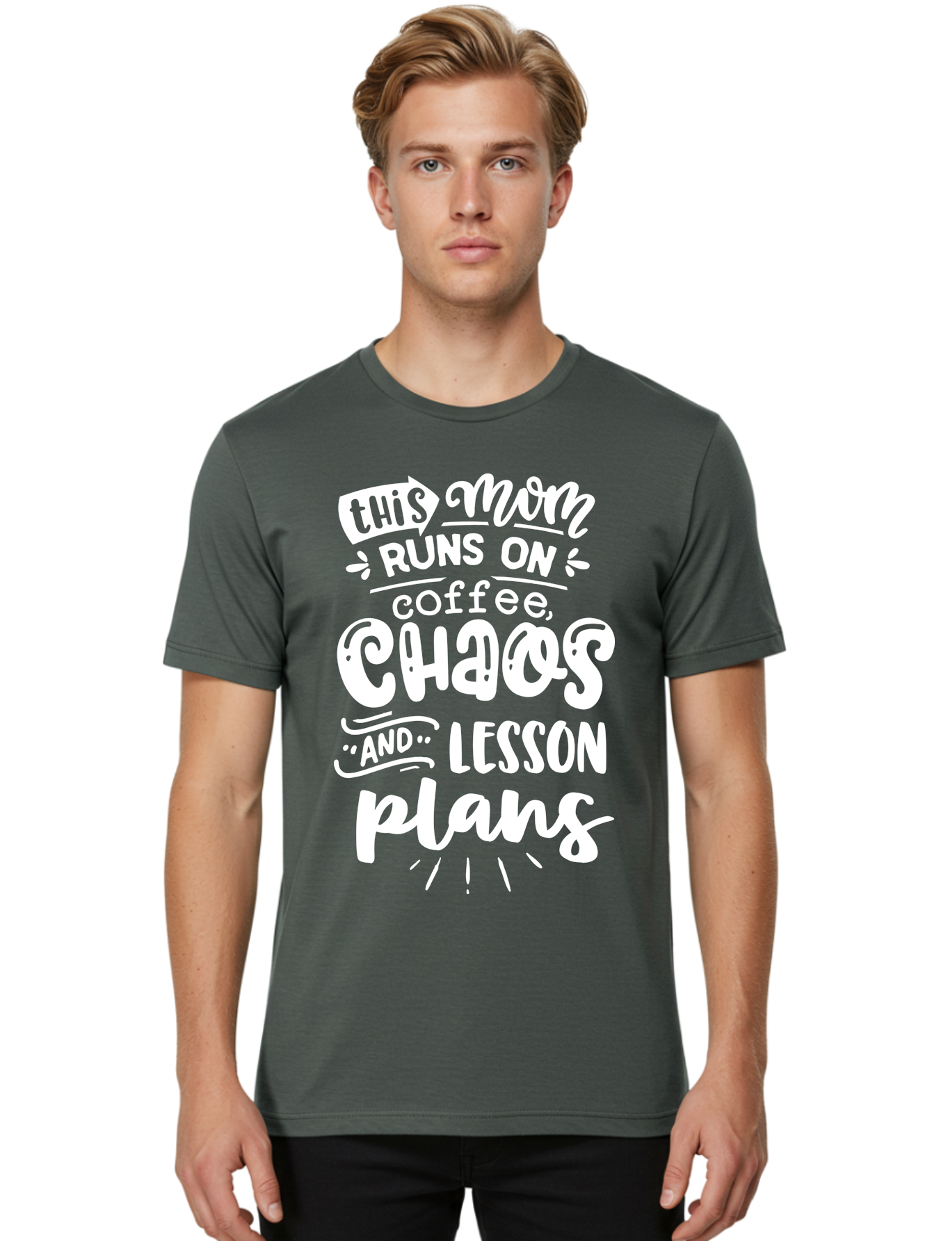 This-Mom-Runs-On-Coffee-Chaos-And-Lesson-Plans Men'S Graphic Tee, 100% Cotton, Comfortable Casual Summer Wear, Machine Washable, Funny Mom Quote, Mom Life, Coffee Humor, Teacher Mom, Chaotic Parenting, Lesson Plans, Mom Humor, Humorous Quote, Aab450