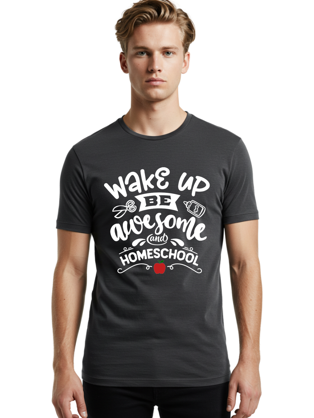Wake-Up-Be-Awesome-And-Homeschool-1 Men'S Graphic Tee, 100% Cotton, Comfortable Casual Summer Wear, Machine Washable, Homeschool Inspiration, Motivational Quote, Morning Motivation, Educational Quote, Homeschooling, Learning At Home, Aab452