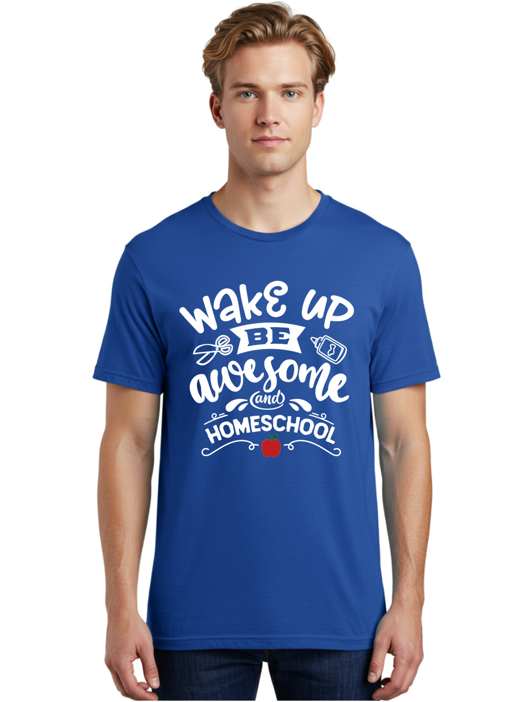 Wake-Up-Be-Awesome-And-Homeschool-1 Men'S Graphic Tee, 100% Cotton, Comfortable Casual Summer Wear, Machine Washable, Homeschool Inspiration, Motivational Quote, Morning Motivation, Educational Quote, Homeschooling, Learning At Home, Aab452