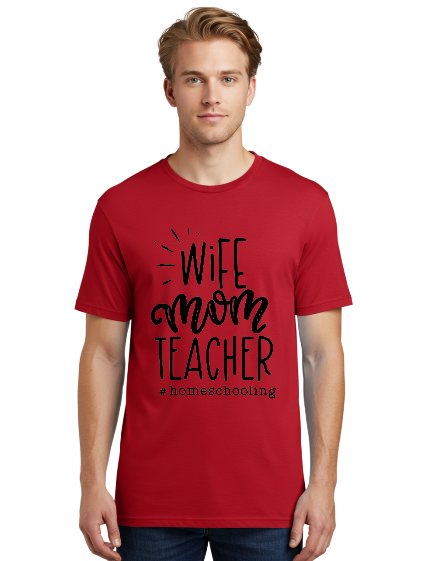 Wife-Mom-Teacher-Homeschooling-1 Men'S Graphic Tee, 100% Cotton, Comfortable Casual Summer Wear, Machine Washable, Homeschooling Mom, Wife And Teacher, Mom Life, Teacher Life, Homeschooling Quotes, Inspirational Quotes, Mom Quotes, Aab456
