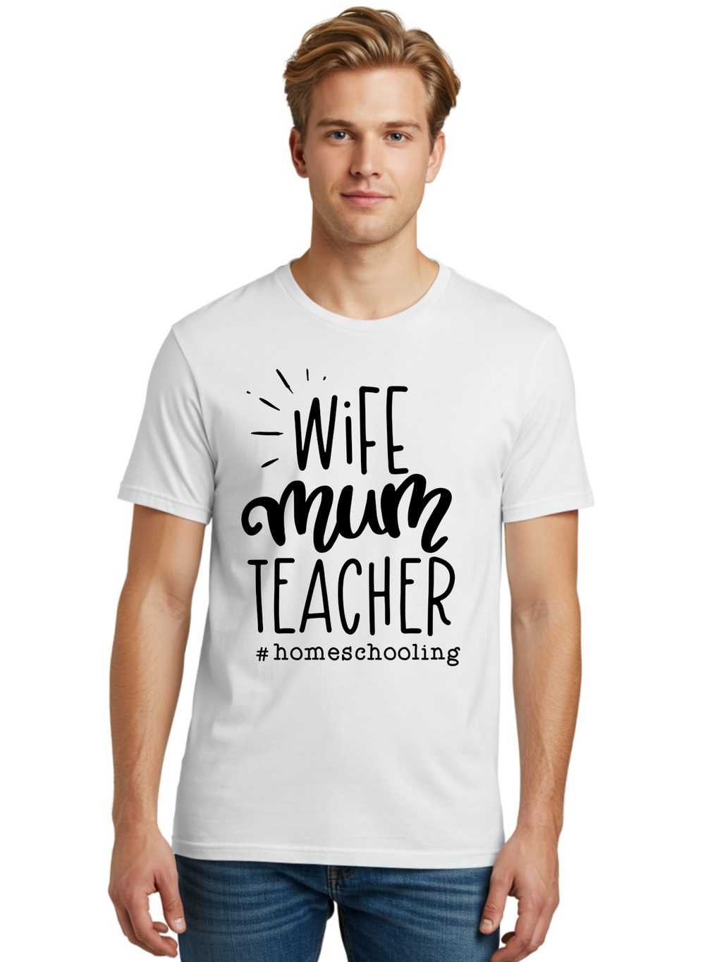 Wife-Mum-Teacher Men'S Graphic Tee, 100% Cotton, Comfortable Casual Summer Wear, Machine Washable, Homeschooling Mom, Wife And Teacher, Modern Family, Home Education, Parenting Roles, Inspirational Quote, Homeschooling Lifestyle Aab459