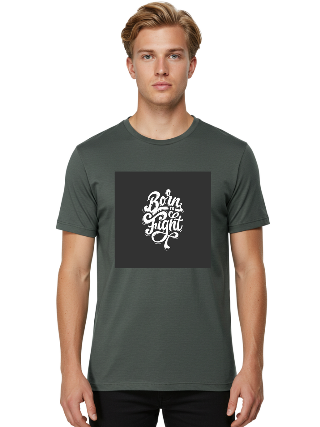 Born-To-Fight Men'S Graphic Tee, 100% Cotton, Comfortable Casual Summer Wear, Machine Washable, Motivational Quote, Inspirational Phrase, Bold Typography, White Lettering, Dark Background, Stylized Font, Fighting Spirit, Motivational Words Aab462