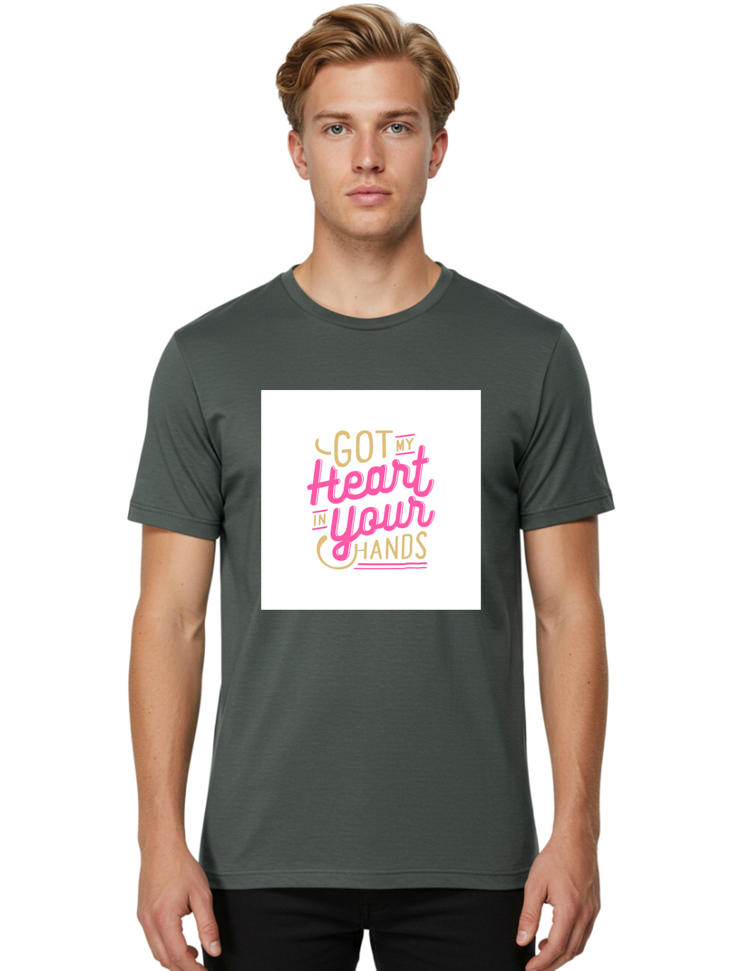 Got-My-Heart-In-Your-Hands Men'S Graphic Tee, 100% Cotton, Comfortable Casual Summer Wear, Machine Washable, Love Quote, Typography Art, Heartwarming Phrase, Gold And Pink Lettering, Inspirational Words, Romantic Gesture, Sweet Sentiment, Aab469